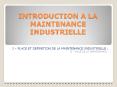 INTRODUCTION A LA MAINTENANCE INDUSTRIELLE PowerPoint PPT Presentation