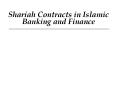 Shariah Contracts in Islamic Banking and Finance PowerPoint PPT Presentation