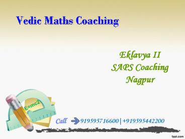 Coaching Class For Vedic Maths