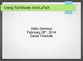 Using TeXStudio And LaTeX PowerPoint PPT Presentation