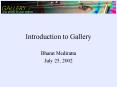 Introduction to Gallery PowerPoint PPT Presentation