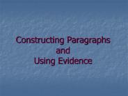Constructing Paragraphs and Using Evidence