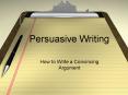 Persuasive Writing PowerPoint PPT Presentation