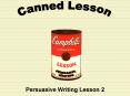 Persuasive Writing Lesson 2 PowerPoint PPT Presentation