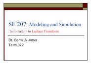 SE 207: Modeling and Simulation Introduction to Laplace Transform