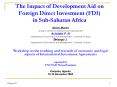 The Impact of Development Aid on Foreign Direct Investment (FDI) in Sub-Saharan Africa PowerPoint PPT Presentation