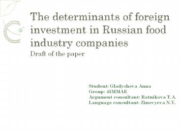 The determinants of foreign investment in Russian food industry companies