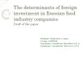 The determinants of foreign investment in Russian food industry companies PowerPoint PPT Presentation