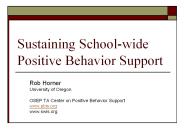Sustaining School-wide Positive Behavior Support