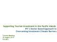 Supporting Tourism Investment in the Pacific Islands: IFC PowerPoint PPT Presentation