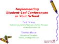 Implementing Student-Led Conferences in Your School PowerPoint PPT Presentation