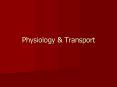 Physiology PowerPoint PPT Presentation