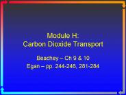 Module H: Carbon Dioxide Transport