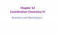 Chapter 12 Coordination Chemistry IV PowerPoint PPT Presentation