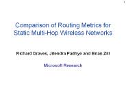Comparison of Routing Metrics for Static Multi-Hop Wireless Networks