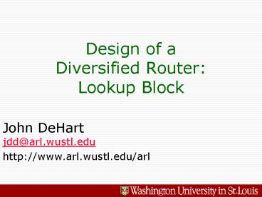 Design of a Diversified Router: Lookup Block