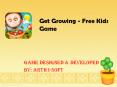 Amazing Android Game - Get Growing Kids Game PowerPoint PPT Presentation