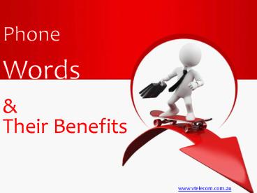 Phone Words and their benefits