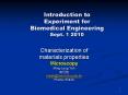 Introduction to Experiment for Biomedical Engineering Sept. 1 2010 PowerPoint PPT Presentation