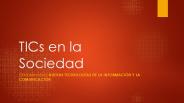 TICs en la sociedad