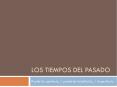 LOS TIEMPOS DEL PASADO PowerPoint PPT Presentation
