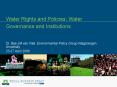 Water Rights and Policies: Water Governance and Institutions PowerPoint PPT Presentation