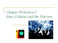 Chapter 30 Section 1 Stars, Galaxies and the Universe PowerPoint PPT Presentation