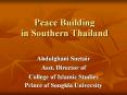 Peace Building in Southern Thailand PowerPoint PPT Presentation