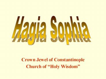 Crown Jewel of Constantinople