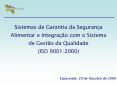 Sistemas de Garantia da Seguran PowerPoint PPT Presentation