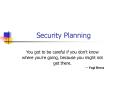 Security Planning PowerPoint PPT Presentation