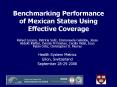 Benchmarking Performance of Mexican States Using Effective Coverage PowerPoint PPT Presentation