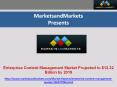 Enterprise Content Management Market Projected to $12.32 Billion by 2019 PowerPoint PPT Presentation