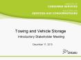 Towing and Vehicle Storage  Introductory Stakeholder Meeting PowerPoint PPT Presentation