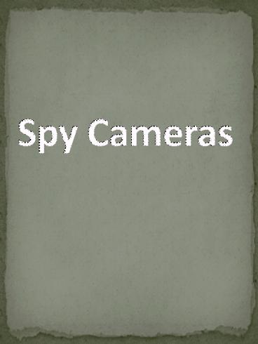 Spy Cameras