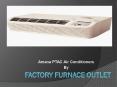 Amana PTAC Air Conditioners by Factory Furnace Outlet PowerPoint PPT Presentation