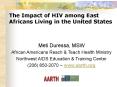 The Impact of HIV among East Africans Living in the United States PowerPoint PPT Presentation