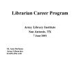 Librarian Career Program PowerPoint PPT Presentation