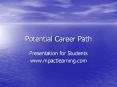 Potential Career Path PowerPoint PPT Presentation