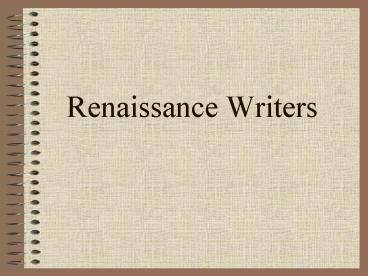 Renaissance Writers