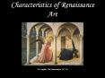 Characteristics of Renaissance Art PowerPoint PPT Presentation