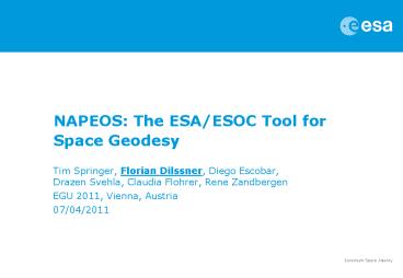 NAPEOS: The ESA/ESOC Tool for Space Geodesy
