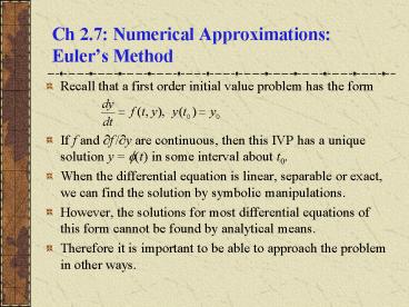Ch 2.7: Numerical Approximations: Euler