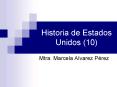 Historia de Estados Unidos (10) PowerPoint PPT Presentation