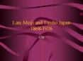 Late Meiji and Taisho Japan 1868-1926 PowerPoint PPT Presentation