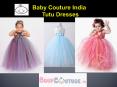 Baby Couture India - Tutu Dresses India PowerPoint PPT Presentation