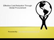 Effective Cost Reduction Through Global Procurement