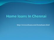 Home Loans in Chennai