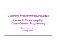 CSEP505: Programming Languages Lecture 8: Types Wrap-Up; Object-Oriented Programming PowerPoint PPT Presentation