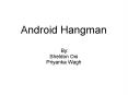Android Hangman PowerPoint PPT Presentation